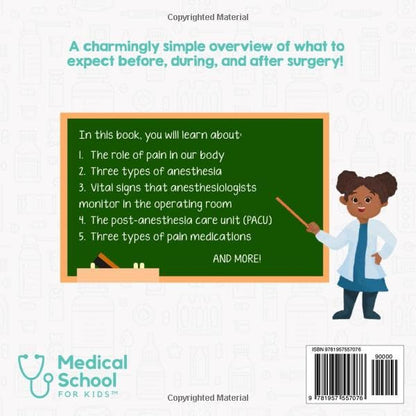 Anesthesiology for Kids