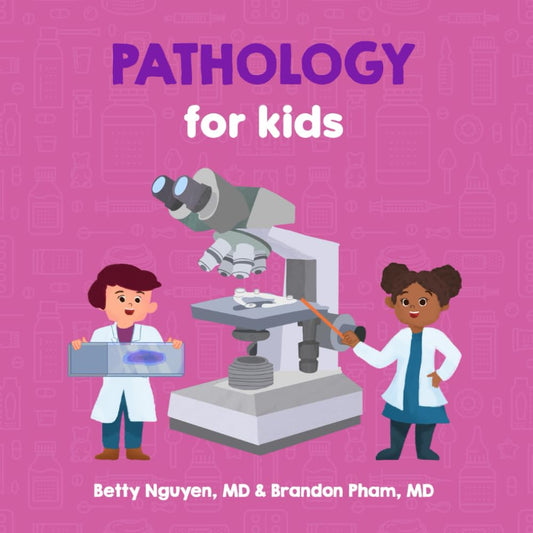 Pathology for Kids