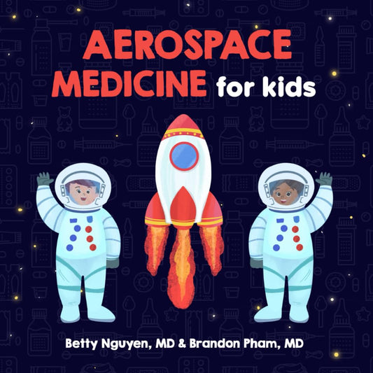Aerospace Medicine for Kids