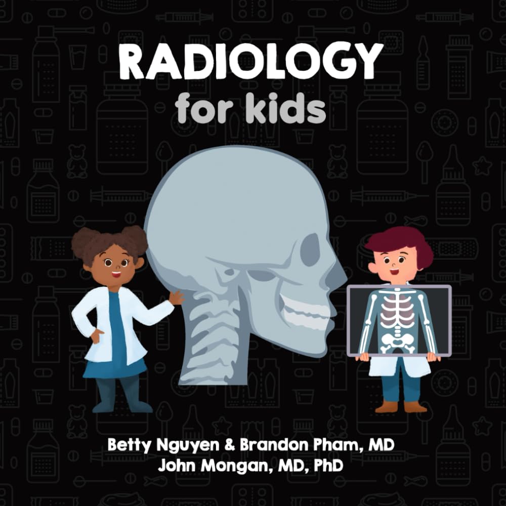 Radiology for kids